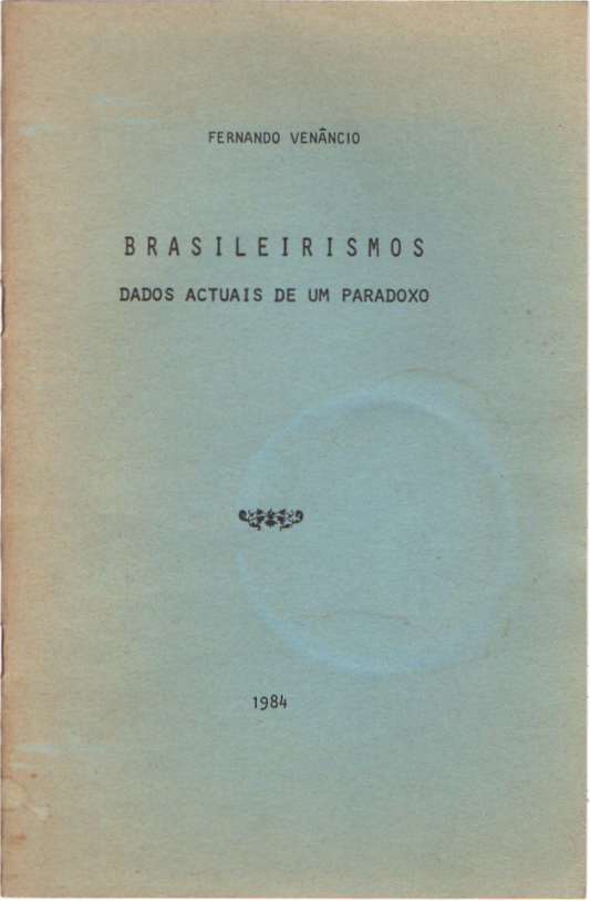 Brasileirismos: dados actuais de um paradoxo