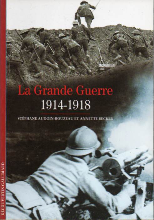 La Grande Guerre 1914-1918 – Découvertes