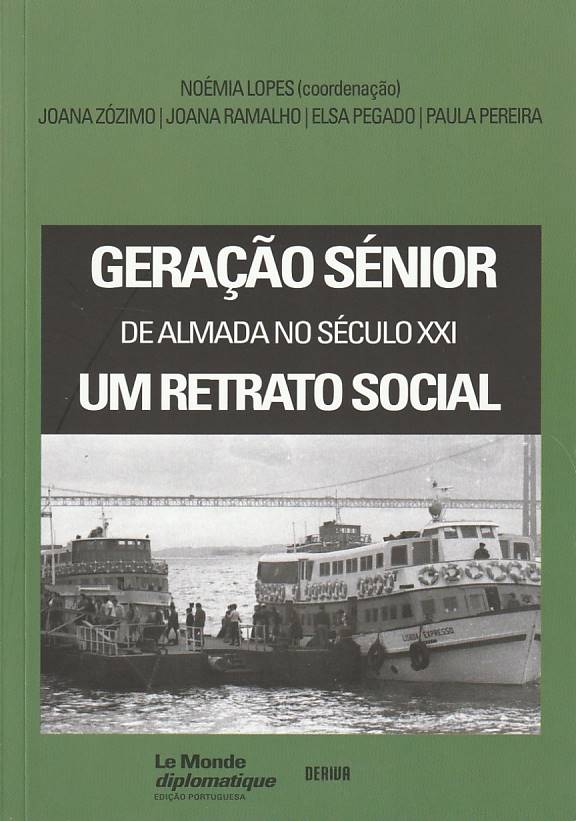 Geração sénior de Almada no século XXI – Um retrato social