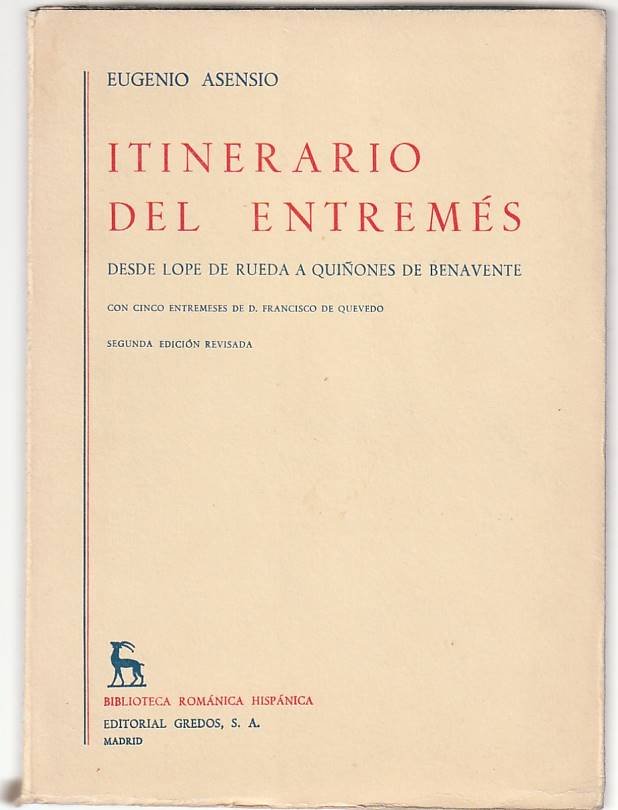 Itinerario del entremés desde Lope de Rueda a Quiñones de Benavente