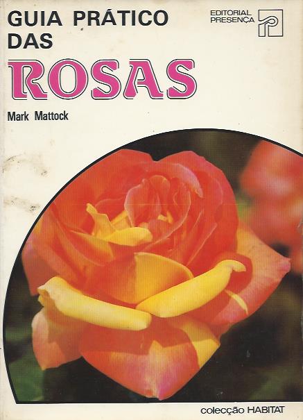 Guia prático das rosas