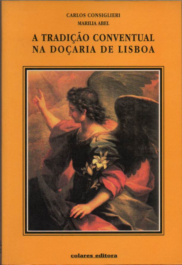 A tradição conventual na doçaria de Lisboa