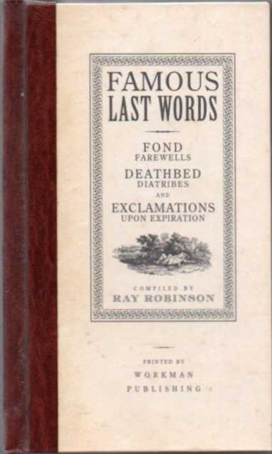 Famous last words