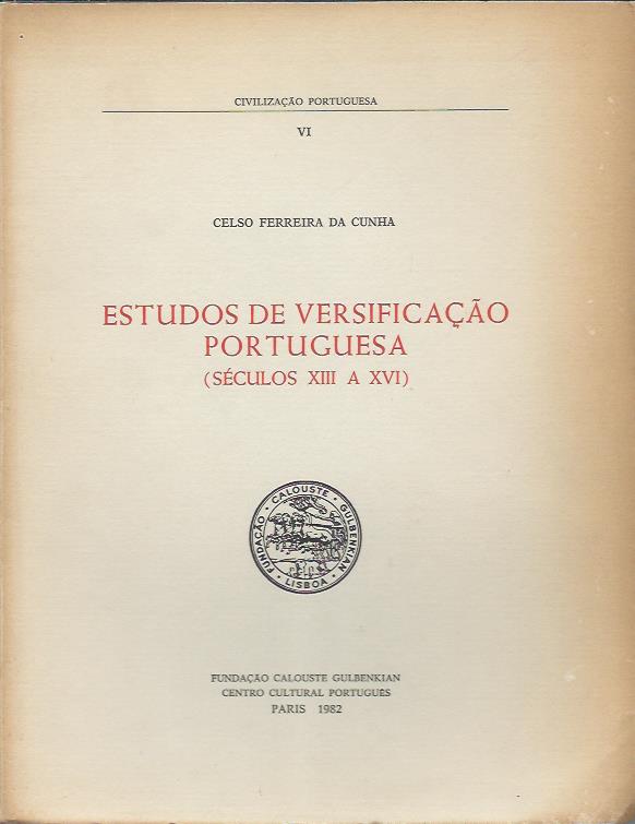 Estudos de versificação portuguesa (séculos XIII a XVI)