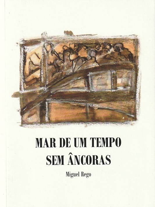 Mar de um tempo sem âncoras