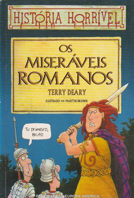 Os miseráveis Romanos