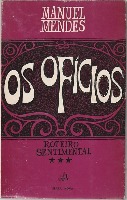 Roteiro Sentimental III – Os ofícios