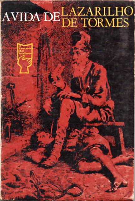 A vida de Lazarilho de Tormes