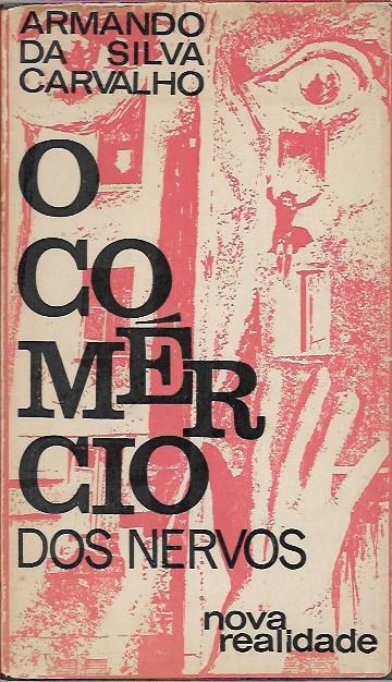 O comércio dos nervos (1ª ed.)