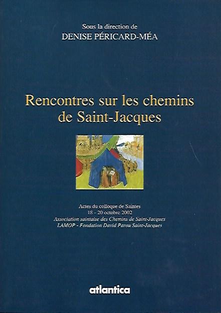 Rencontres sur les chemins de Saint-Jacques