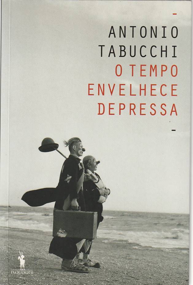 O tempo envelhece depressa (1ª ed.)