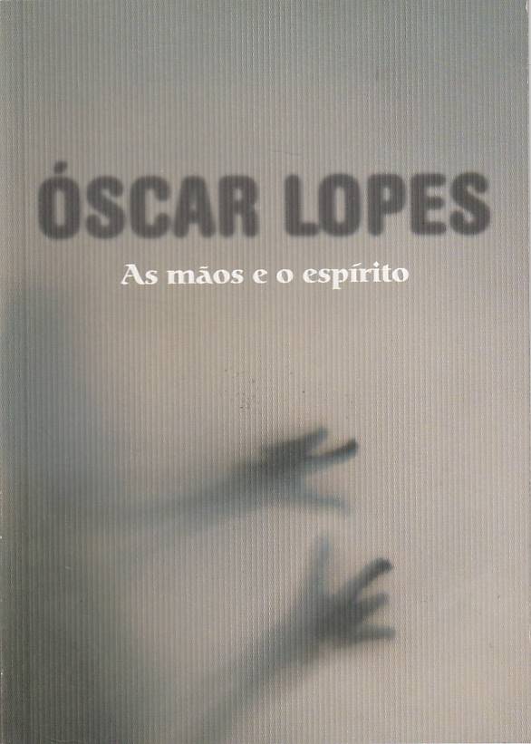 As mãos e o espírito