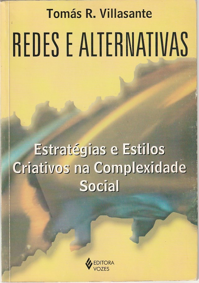 Redes e alternativas