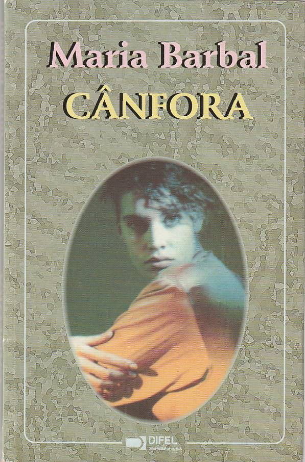 Cânfora – Maria Barbal