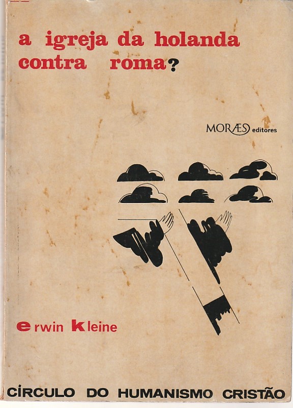 A Igreja da Holanda contra Roma?