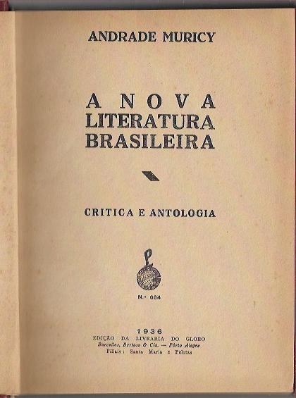 A nova literatura brasileira – Crítica e antologia