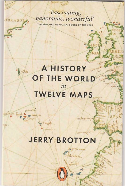 A history of the world in twelve maps