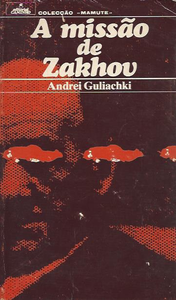 A missão de Zakhov