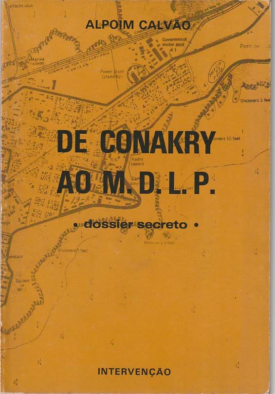 De Conakry ao M.D.L.P. - Dossier secreto