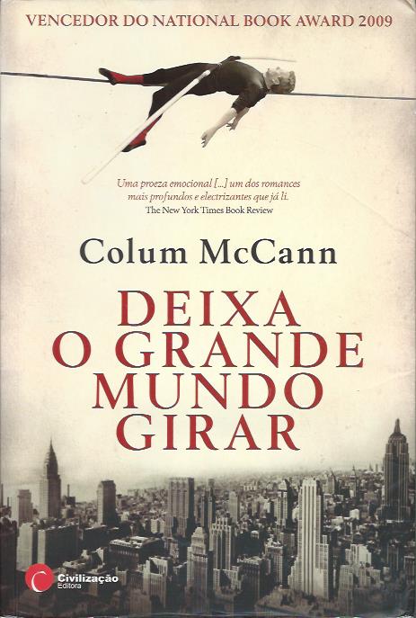 Deixa o grande mundo girar