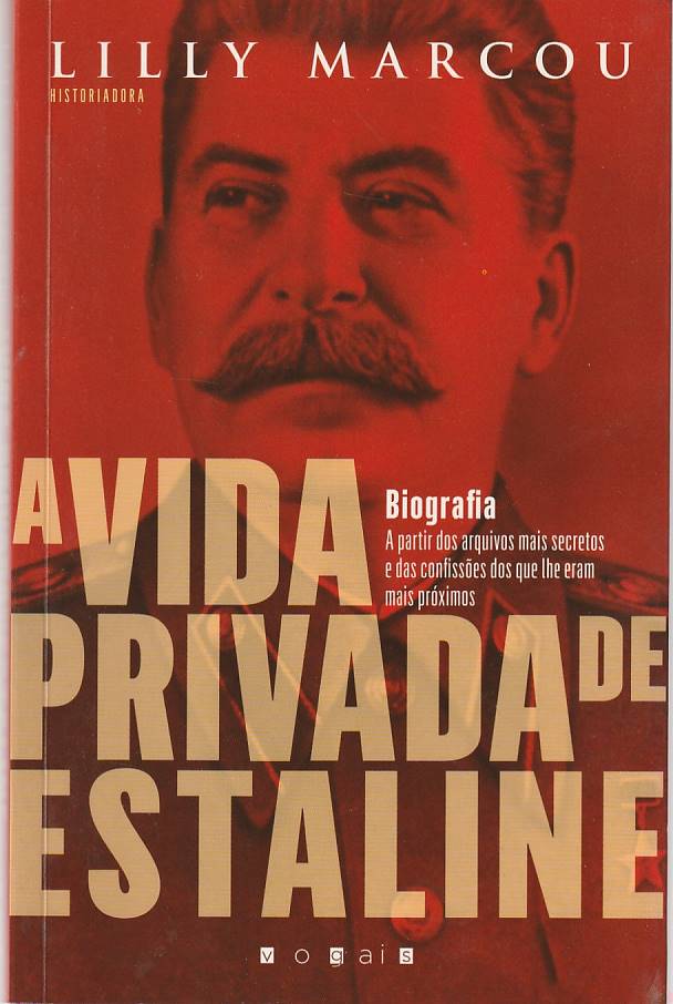 A vida privada de Estaline