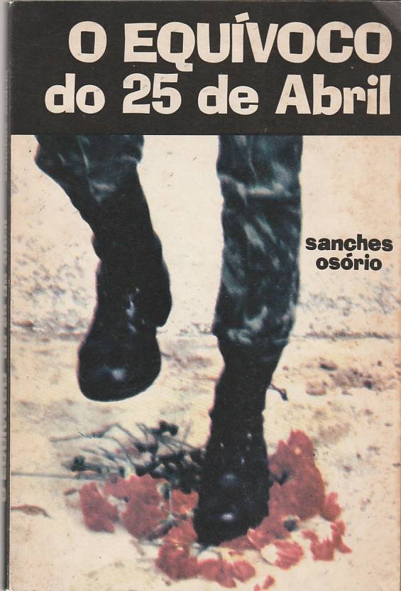 O equívoco do 25 de Abril