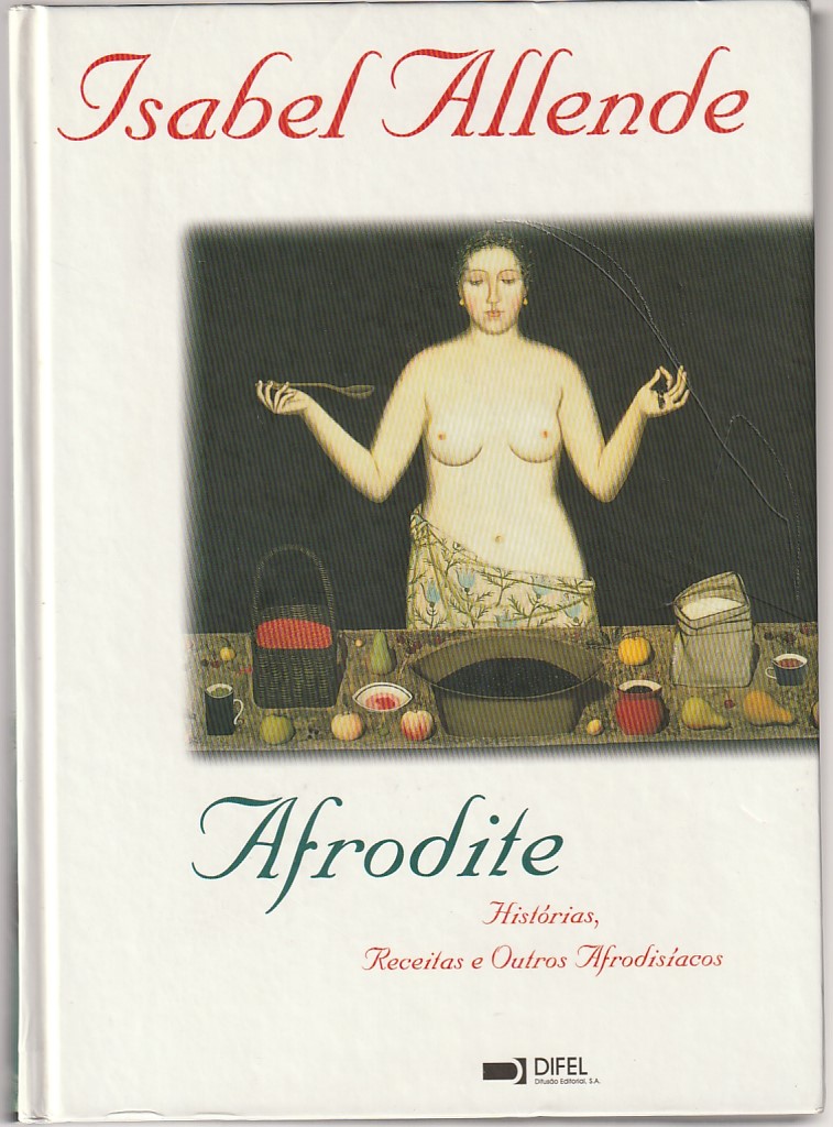 Afrodite – Histórias, receitas e outros afrodisíacos