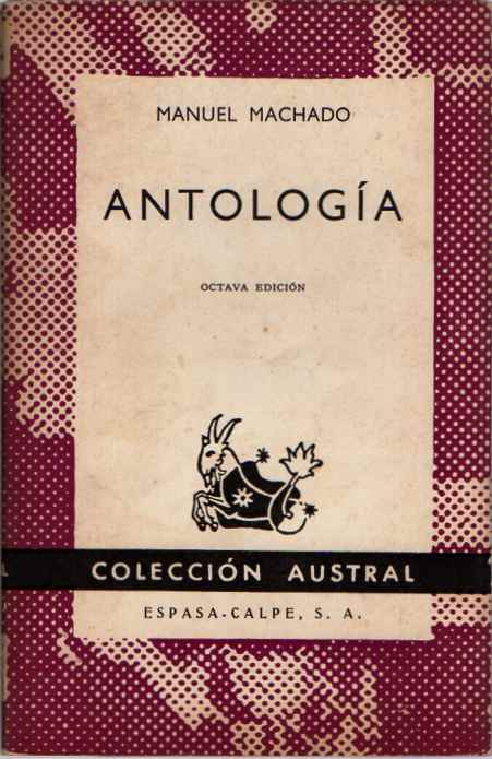 Antología - Manuel Machado (Ed. Espanhola)