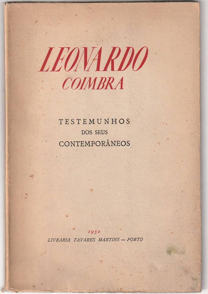 Leonardo Coimbra – Testemunhos dos seus contemporâneos