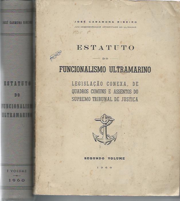 Estatuto do funcionalismo ultramarino – 2 volumes