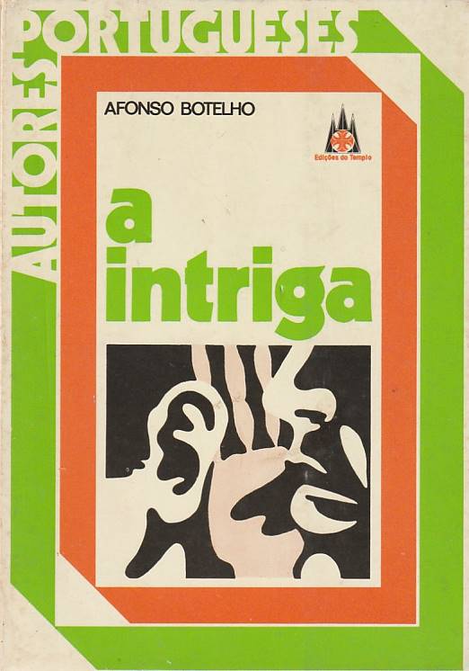 A intriga – Afonso Botelho