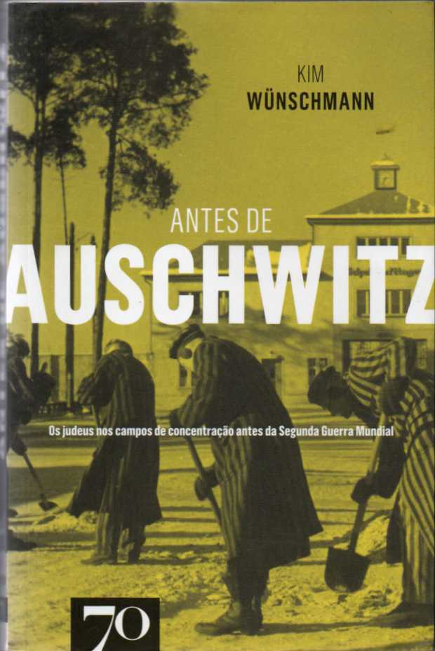 Antes de Auschwitz