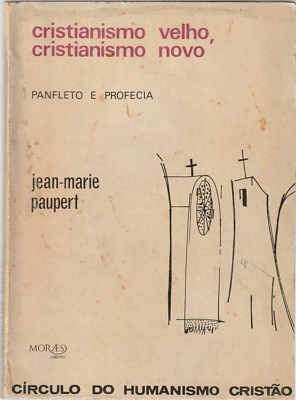 Cristianismo velho, cristianismo novo 