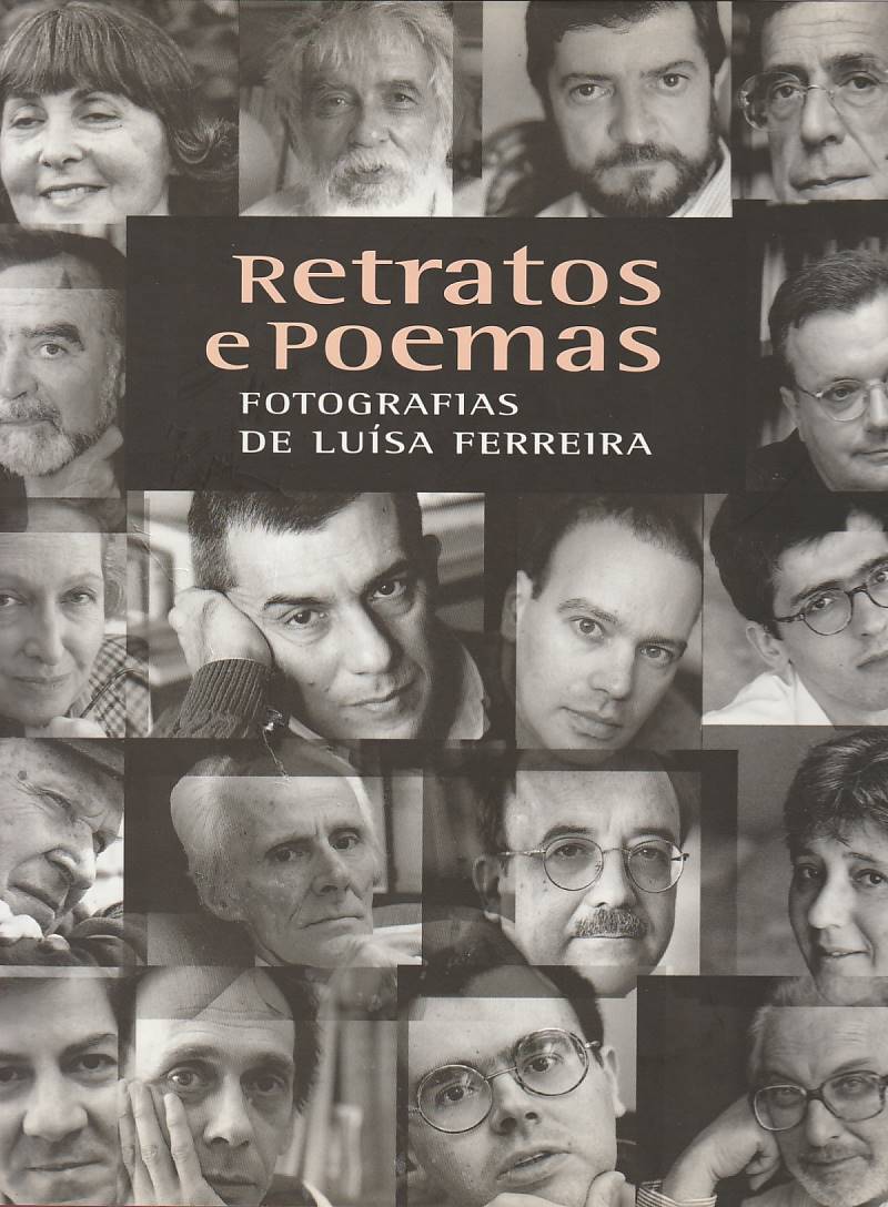 Retratos e poemas – Fotografias de Luísa Ferreira