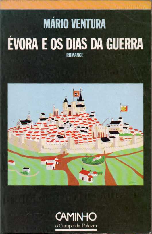 Évora e os dias da guerra - Mário Ventura