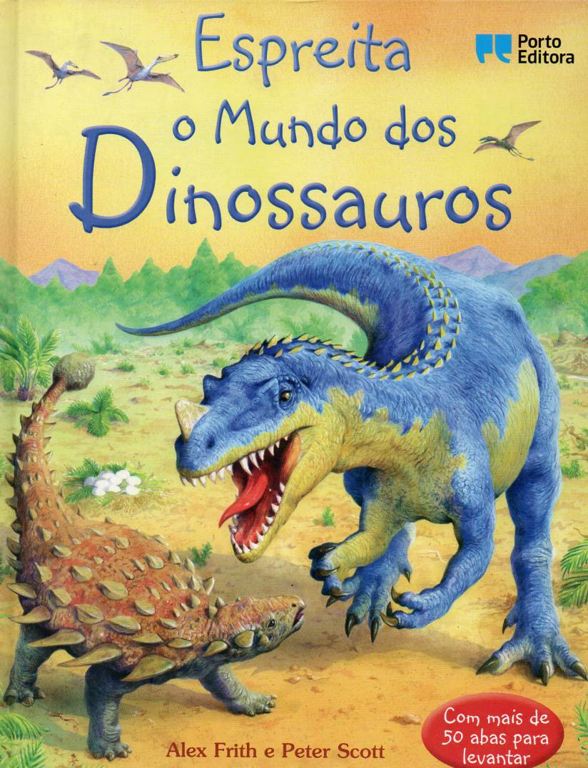 Espreita o mundo dos dinossauros