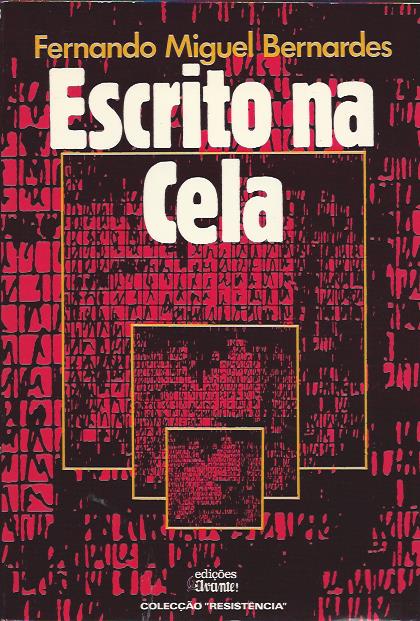 Escrito na cela – Testemunho e narrativa