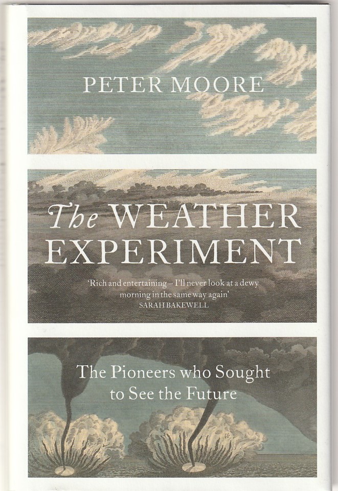 The weather experiment
