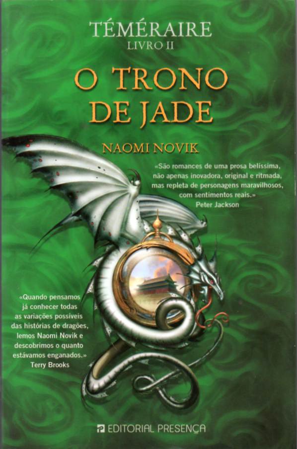 O trono de jade – Segundo volume de Téméraire