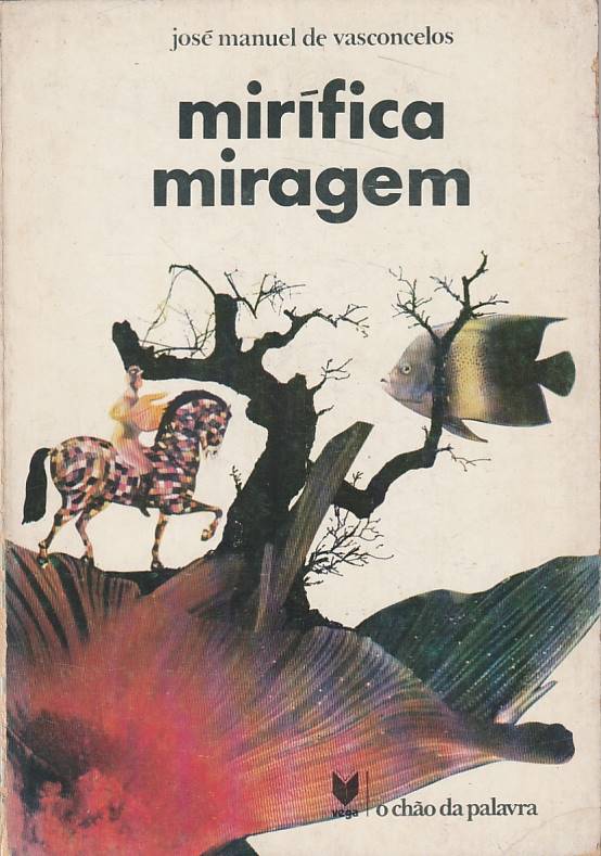 Mirífica miragem