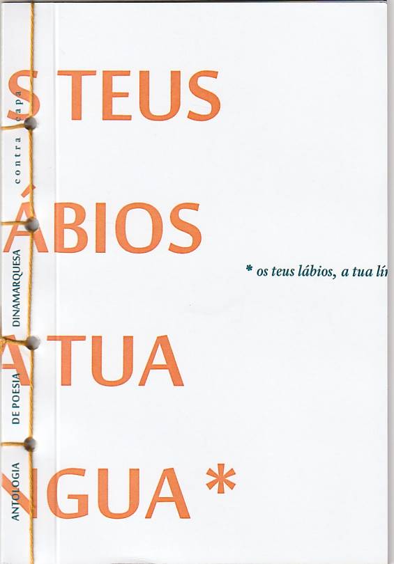 Os teus lábios, a tua língua – Antologia de poesia dinamarquesa