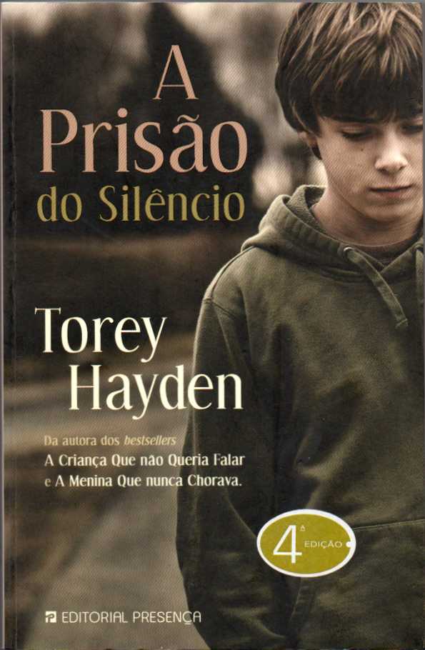 A prisão do silêncio