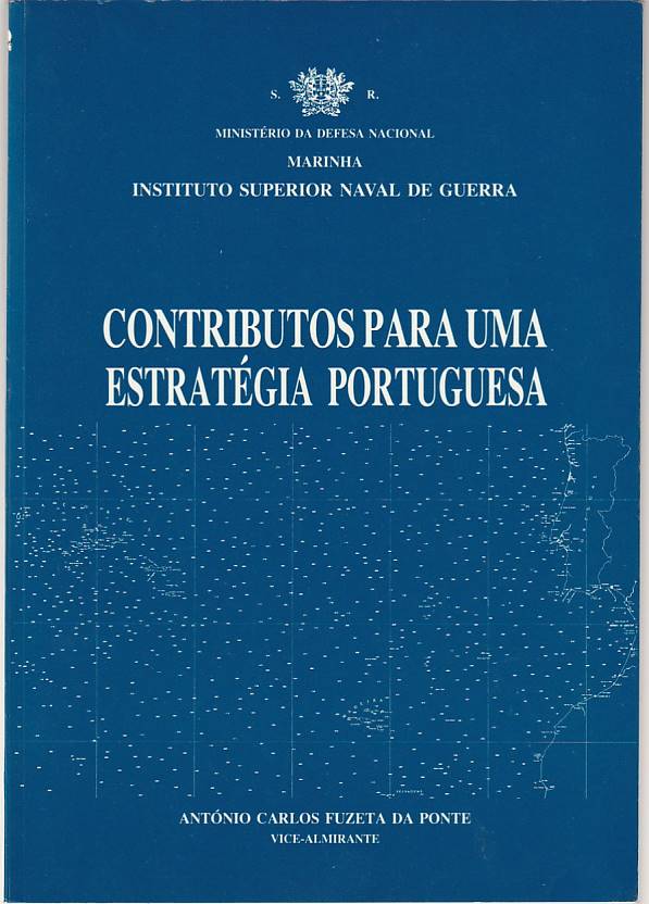 Contributos para uma estratégia portuguesa