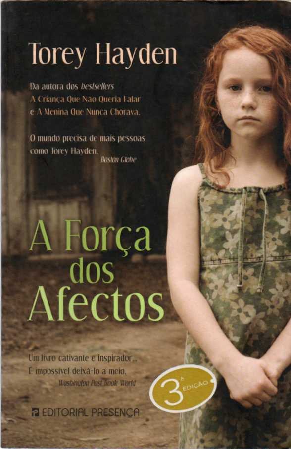 A força dos afectos