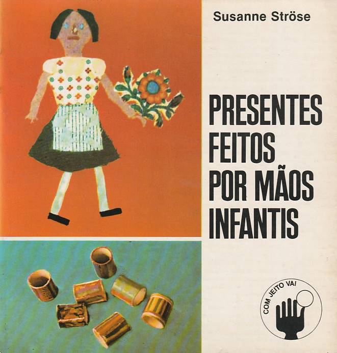 Presentes feitos por mãos infantis