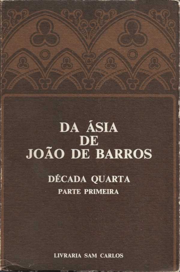 Da Ásia de João de Barros – Década quarta – parte primeira