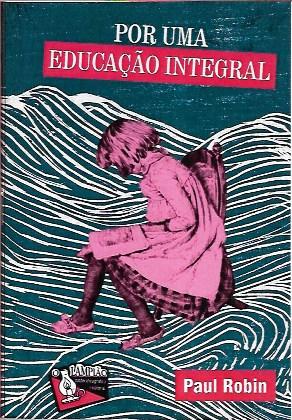 Por uma educação integral