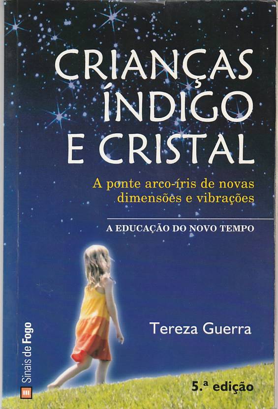 Crianças Índigo e Cristal