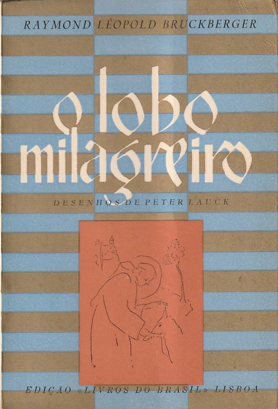 O lobo milagreiro